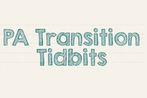 PA Transition Tidbits - September 2021